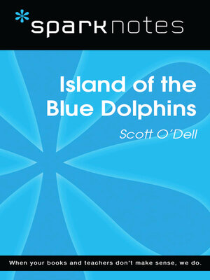 cover image of Island of the Blue Dolphins (SparkNotes Literature Guide)